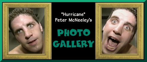Hurricane Peter McNeeley's Photo Gallery